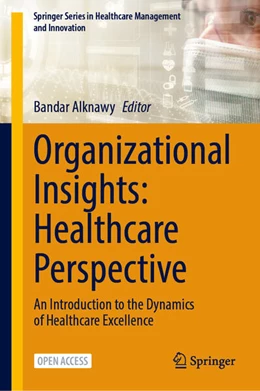 Abbildung von Alknawy | Organizational Insights: Healthcare Perspective | 1. Auflage | 2026 | beck-shop.de