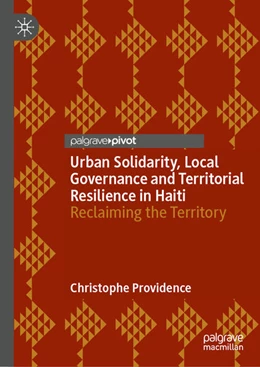 Abbildung von Providence | Urban Solidarity, Local Governance and Territorial Resilience in Haiti | 1. Auflage | 2026 | beck-shop.de