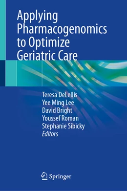 Abbildung von DeLellis / Lee | Applying Pharmacogenomics to Optimize Geriatric Care | 1. Auflage | 2026 | beck-shop.de