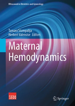 Abbildung von Stampalija / Valensise | Maternal Hemodynamics | 1. Auflage | 2026 | beck-shop.de