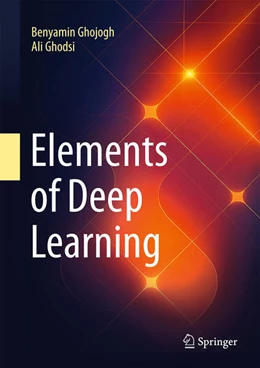 Abbildung von Ghojogh / Ghodsi | Elements of Deep Learning | 1. Auflage | 2026 | beck-shop.de