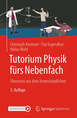 Abbildung von Kommer / Tugendhat | Tutorium Physik fürs Nebenfach | 3. Auflage | 2025 | beck-shop.de