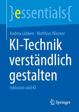 Abbildung von Lübken / Wiemer | KI-Technik verständlich gestalten | 1. Auflage | 2025 | beck-shop.de