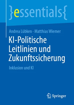 Abbildung von Lübken / Wiemer | KI-Politische Leitlinien und Zukunftssicherung | 1. Auflage | 2025 | beck-shop.de