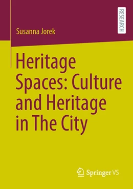 Abbildung von Jorek | Heritage Spaces: Culture and Heritage in The City | 1. Auflage | 2026 | beck-shop.de