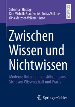 Abbildung von Herzog / Staufenbiel | Zwischen Wissen und Nichtwissen | 1. Auflage | 2026 | beck-shop.de