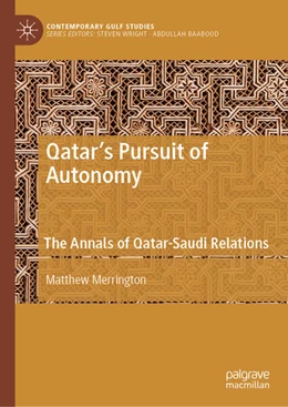 Abbildung von Merrington | Qatar's Pursuit of Autonomy | 1. Auflage | 2026 | beck-shop.de