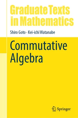 Abbildung von Goto / Watanabe | Commutative Algebra | 1. Auflage | 2026 | beck-shop.de
