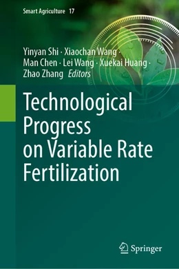 Abbildung von Shi / Wang | Technological Progress on Variable Rate Fertilization | 1. Auflage | 2026 | beck-shop.de