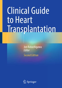 Abbildung von Kobashigawa | Clinical Guide to Heart Transplantation | 2. Auflage | 2025 | beck-shop.de