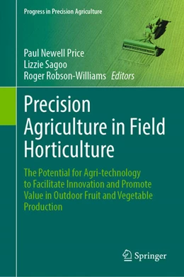 Abbildung von Newell Price / Sagoo | Precision Agriculture in Field Horticulture | 1. Auflage | 2025 | beck-shop.de