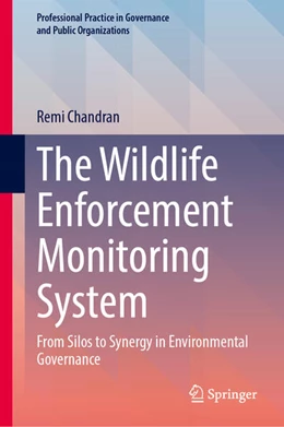 Abbildung von Chandran | The Wildlife Enforcement Monitoring System | 1. Auflage | 2025 | beck-shop.de