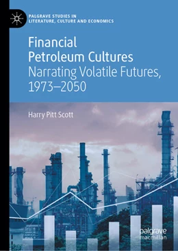 Abbildung von Pitt Scott | Financial Petroleum Cultures | 1. Auflage | 2025 | beck-shop.de
