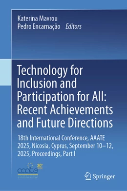 Abbildung von Mavrou / Encarnação | Technology for Inclusion and Participation for All: Recent Achievements and Future Directions | 1. Auflage | 2025 | beck-shop.de