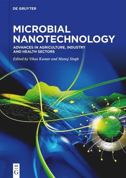 Abbildung von Kumar / Singh | Microbial Nanotechnology | 1. Auflage | 2022 | beck-shop.de