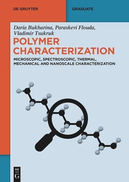 Abbildung von Bukharina / Flouda | Polymer Characterization | 1. Auflage | 2025 | beck-shop.de