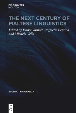 Abbildung von Vorholt / Bezzina | The Next Century of Maltese Linguistics | 1. Auflage | 2025 | beck-shop.de