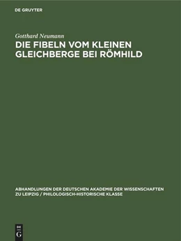 Abbildung von Neumann | Die Fibeln vom Kleinen Gleichberge bei Römhild | 1. Auflage | 2022 | beck-shop.de