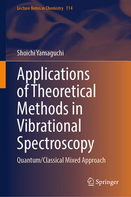 Abbildung von Yamaguchi | Applications of Theoretical Methods in Vibrational Spectroscopy | 1. Auflage | 2025 | beck-shop.de