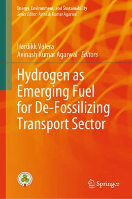 Abbildung von Valera / Agarwal | Hydrogen as Emerging Fuel for De-Fossilizing Transport Sector | 1. Auflage | 2025 | beck-shop.de