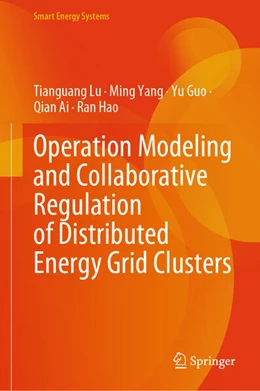 Abbildung von Lu / Yang | Operation Modeling and Collaborative Regulation of Distributed Energy Grid Clusters | 1. Auflage | 2025 | beck-shop.de
