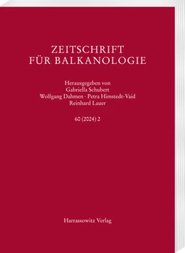 Abbildung von Schubert / Dahmen | Zeitschrift für Balkanologie 60 (2024) 2 | 1. Auflage | 2025 | 60,2 | beck-shop.de