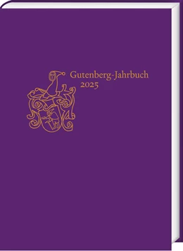 Abbildung von Ajouri / Lauer | Gutenberg-Jahrbuch 100 (2025) | 1. Auflage | 2025 | 100 | beck-shop.de