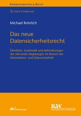 Abbildung von Rohrlich | Das neue Datensicherheitsrecht | 1. Auflage | 2025 | beck-shop.de