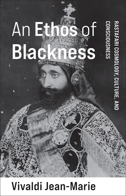 Abbildung von Jean-Marie | An Ethos of Blackness | 1. Auflage | 2023 | beck-shop.de