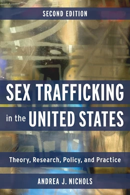 Abbildung von Nichols | Sex Trafficking in the United States | 1. Auflage | 2024 | beck-shop.de