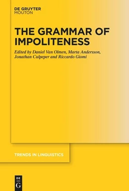 Abbildung von Olmen / Andersson | The Grammar of Impoliteness | 1. Auflage | 2025 | beck-shop.de