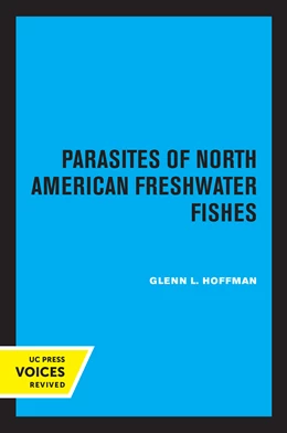 Abbildung von Hoffman | Parasites of North American Freshwater Fishes | 1. Auflage | 2023 | beck-shop.de