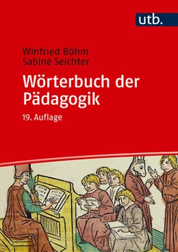 Abbildung von Böhm / Seichter | Wörterbuch der Pädagogik | 19. Auflage | 2025 | beck-shop.de