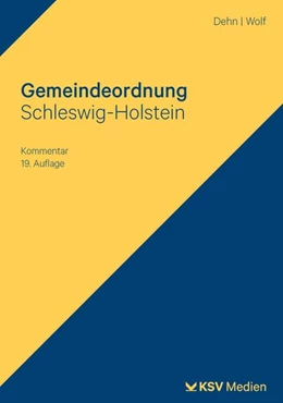 Abbildung von Dehn / Wolf | Gemeindeordnung Schleswig-Holstein | 19. Auflage | 2026 | beck-shop.de