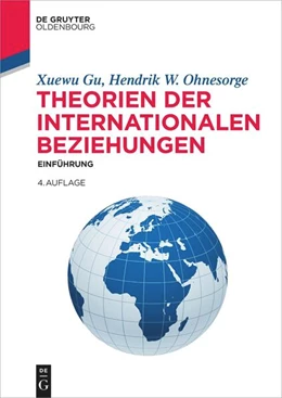 Abbildung von Gu / Ohnesorge | Theorien der Internationalen Beziehungen | 4. Auflage | 2025 | beck-shop.de