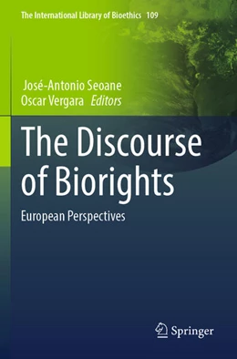 Abbildung von Seoane / Vergara | The Discourse of Biorights | 1. Auflage | 2025 | beck-shop.de