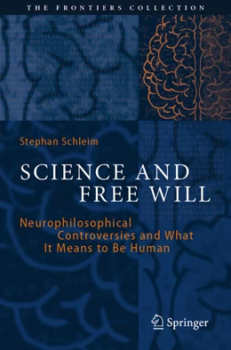 Abbildung von Schleim | Science and Free Will | 1. Auflage | 2025 | beck-shop.de