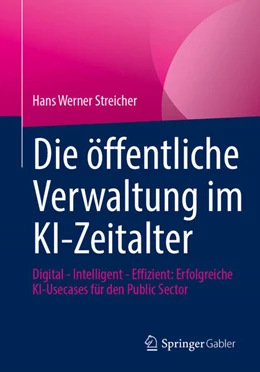 Abbildung von Streicher | Die öffentliche Verwaltung im KI-Zeitalter | 1. Auflage | 2026 | beck-shop.de