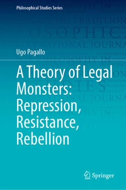 Abbildung von Pagallo | A Theory of Legal Monsters: Repression, Resistance, Rebellion | 1. Auflage | 2026 | beck-shop.de