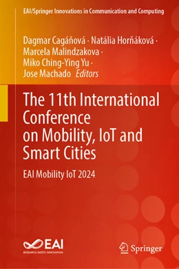 Abbildung von Cagánová / Hornáková | The 11th International Conference on Mobility, IoT and Smart Cities | 1. Auflage | 2026 | beck-shop.de