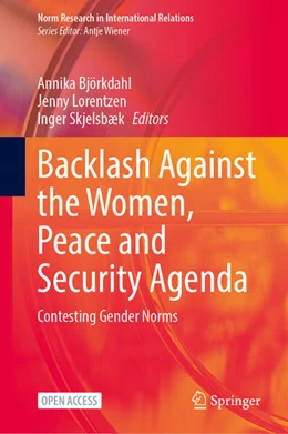 Abbildung von Björkdahl / Lorentzen | Backlash Against the Women, Peace and Security Agenda | 1. Auflage | 2026 | beck-shop.de