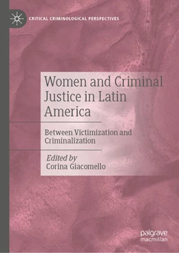 Abbildung von Giacomello | Women and Criminal Justice in Latin America | 1. Auflage | 2026 | beck-shop.de