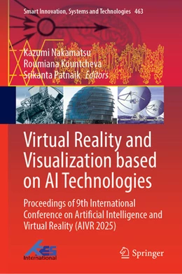 Abbildung von Nakamatsu / Kountcheva | Virtual Reality and Visualization Based on AI Technologies | 1. Auflage | 2026 | beck-shop.de