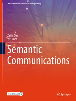 Abbildung von Qin / Chen | Semantic Communications | 1. Auflage | 2026 | beck-shop.de