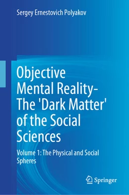 Abbildung von Polyakov | Objective Mental Reality- The 'Dark Matter' of the Social Sciences | 1. Auflage | 2026 | beck-shop.de