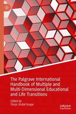 Abbildung von Jindal-Snape | The Palgrave International Handbook of Multiple and Multi-Dimensional Educational and Life Transitions | 1. Auflage | 2026 | beck-shop.de