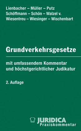 Abbildung von Lienbacher / Müller | Die Grundverkehrsgesetze der österreichischen Bundesländer | 2. Auflage | 2025 | beck-shop.de