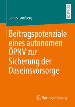 Abbildung von Lamberg | Beitragspotenziale eines autonomen ÖPNV zur Sicherung der Daseinsvorsorge | 1. Auflage | 2025 | beck-shop.de