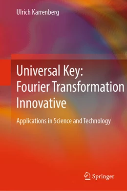 Abbildung von Karrenberg | Universal Key: Fourier Transformation Innovative | 1. Auflage | 2026 | beck-shop.de