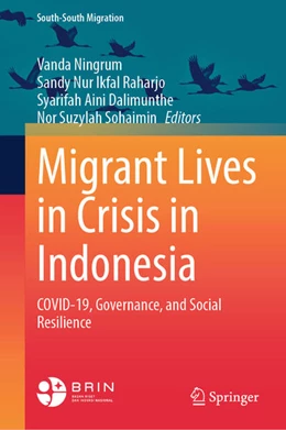 Abbildung von Ningrum / Raharjo | Migrant Lives in Crisis in Indonesia | 1. Auflage | 2026 | beck-shop.de